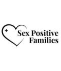 SEX POSITIVE FAMILIES