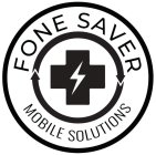 FONE SAVER MOBILE SOLUTIONS