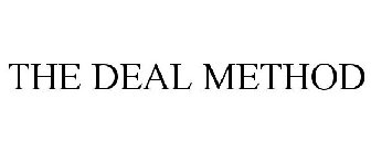 THE DEAL METHOD