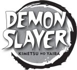 DEMON SLAYER KIMETSU NO YAIBA