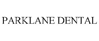 PARKLANE DENTAL