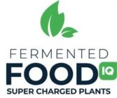 FERMENTED FOODIQ SUPER CHARGED PLANTS
