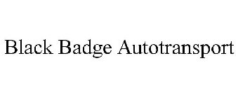 BLACK BADGE AUTOTRANSPORT