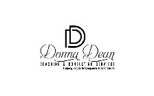 DD DONNA DEAN COACHING & CONSULTING SERVICES HELPING PEOPLE & COMPANIES RISE TO THRIVE