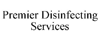 PREMIER DISINFECTING SERVICES
