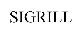 SIGRILL