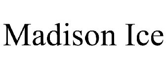 MADISON ICE