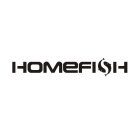 HOMEFISH