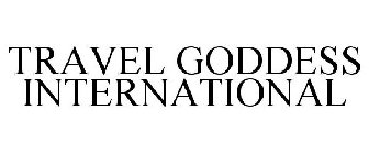 TRAVEL GODDESS INTERNATIONAL