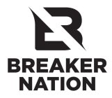 B BREAKER NATION
