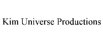 KIM UNIVERSE PRODUCTIONS