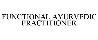 FUNCTIONAL AYURVEDIC PRACTITIONER