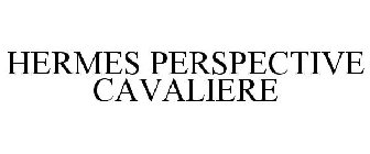 HERMES PERSPECTIVE CAVALIERE