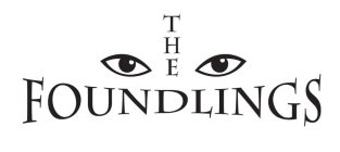 THE FOUNDLINGS