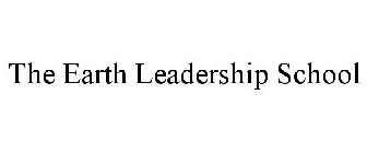 THE EARTH LEADERSHIP SCHOOL