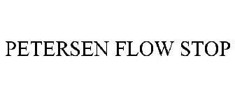 PETERSEN FLOW STOP