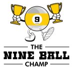 9 THE NINE BALL CHAMP