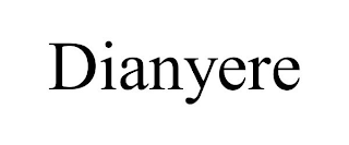 DIANYERE