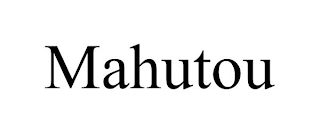 MAHUTOU