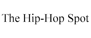 THE HIP-HOP SPOT