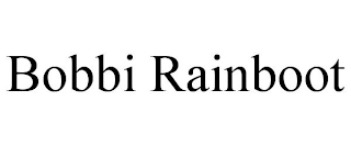 BOBBI RAINBOOT