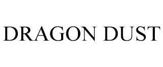 DRAGON DUST