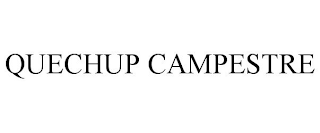 QUECHUP CAMPESTRE