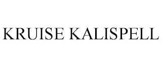 KRUISE KALISPELL