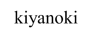 KIYANOKI