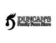 DUNCAN'S FAMILY FARM STORE