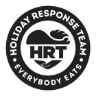 HRT· HOLIDAY RESPONSE TEAM · EVERYBODY EATS