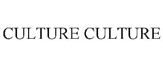 CULTURE CULTURE