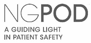 NGPOD A GUIDING LIGHT IN PATIENT SAFETY