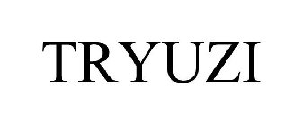 TRYUZI