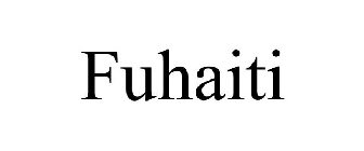 FUHAITI