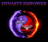 DYNASTY EMPOWER BUILD YOUR DYNASTY EMPOWER YOURSELF
