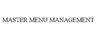 MASTER MENU MANAGEMENT