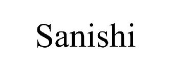 SANISHI