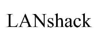 LANSHACK