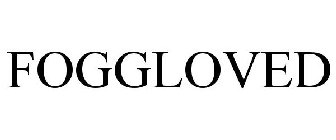 FOGGLOVED