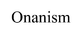 ONANISM