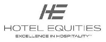 HE HOTEL EQUITIES EXCELLENCE IN HOSPITALITY