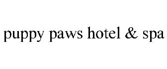 PUPPY PAWS HOTEL & SPA