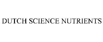 DUTCH SCIENCE NUTRIENTS