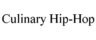 CULINARY HIP-HOP