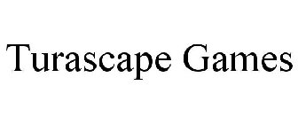 TURASCAPE GAMES