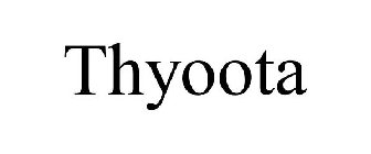 THYOOTA
