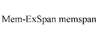 MEM-EXSPAN MEMSPAN
