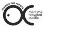 OC SHAPING THE FUTURE MARITIME RECYCLED PLASTIC