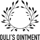 OULI'S OINTMENT